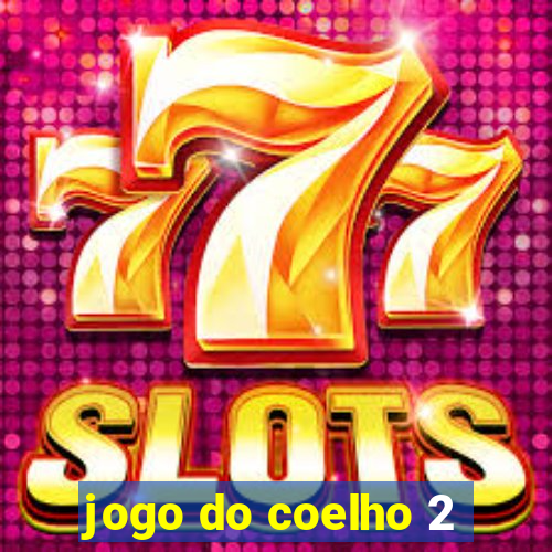 jogo do coelho 2